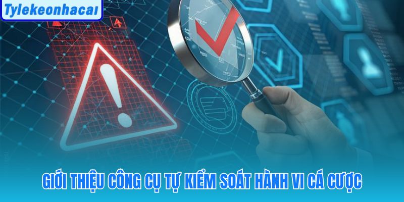 Hệ thống giới hạn cụ thể biến nguyên tắc thành thói quen bảo vệ