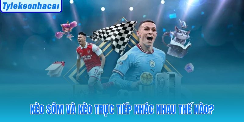 So sánh giữa kèo trước trận và kèo rung